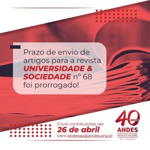 Read more about the article Prazo para envio de artigos para a Revista Universidade e Sociedade foi prorrogado