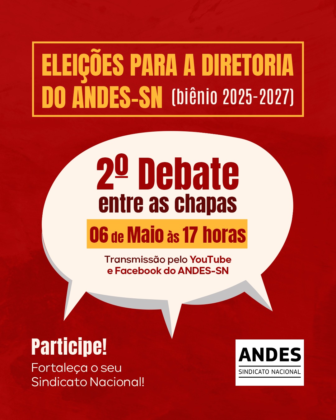 Leia mais sobre o artigo Eleição ANDES-SN: 2º Debate Nacional será no dia 6 de maio