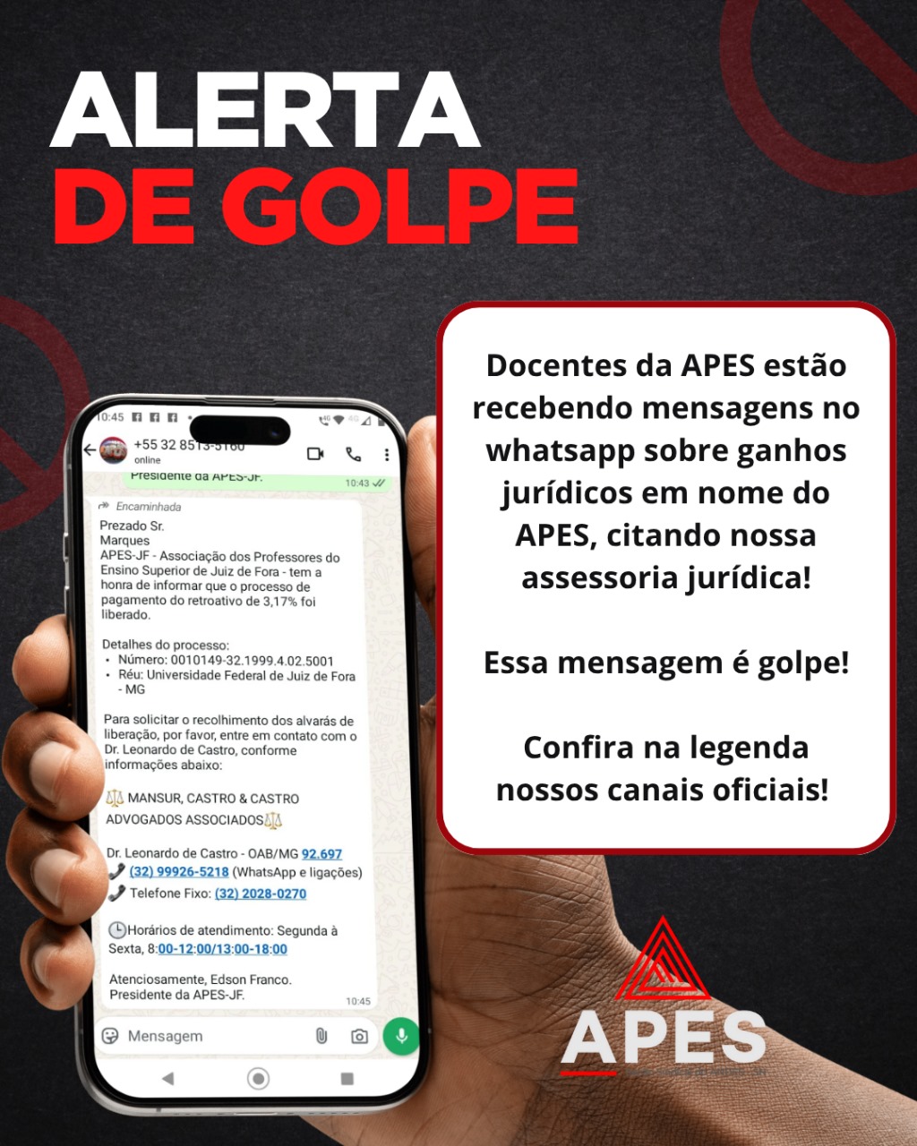 Leia mais sobre o artigo Alerta de golpe: docentes da APES estão recebendo mensagens falsas no whatsapp sobre ganhos jurídicos em nome de nosso sindicato