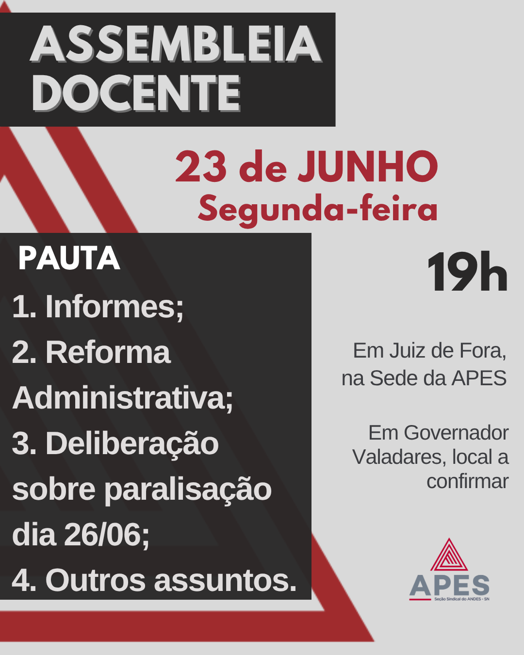 Leia mais sobre o artigo APES realiza assembleia na segunda-feira, 23 de junho