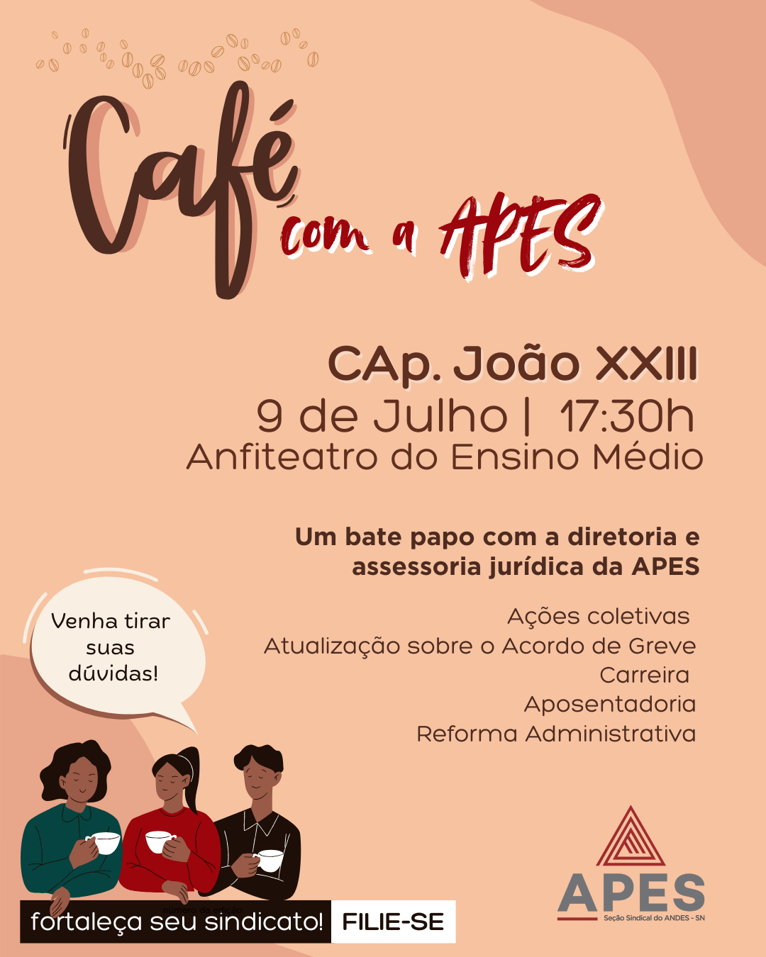 Leia mais sobre o artigo Café com a APES terá primeira edição no Colégio de Aplicação João XXIII