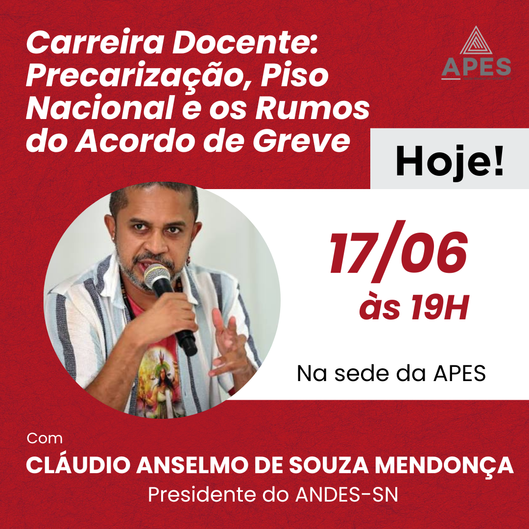 Leia mais sobre o artigo APES recebe presidente do ANDES-SN, hoje, dia 17 de junho