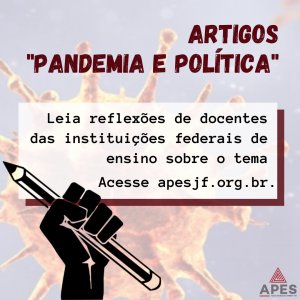 Read more about the article APES inaugura série de artigos sobre Pandemia e Política