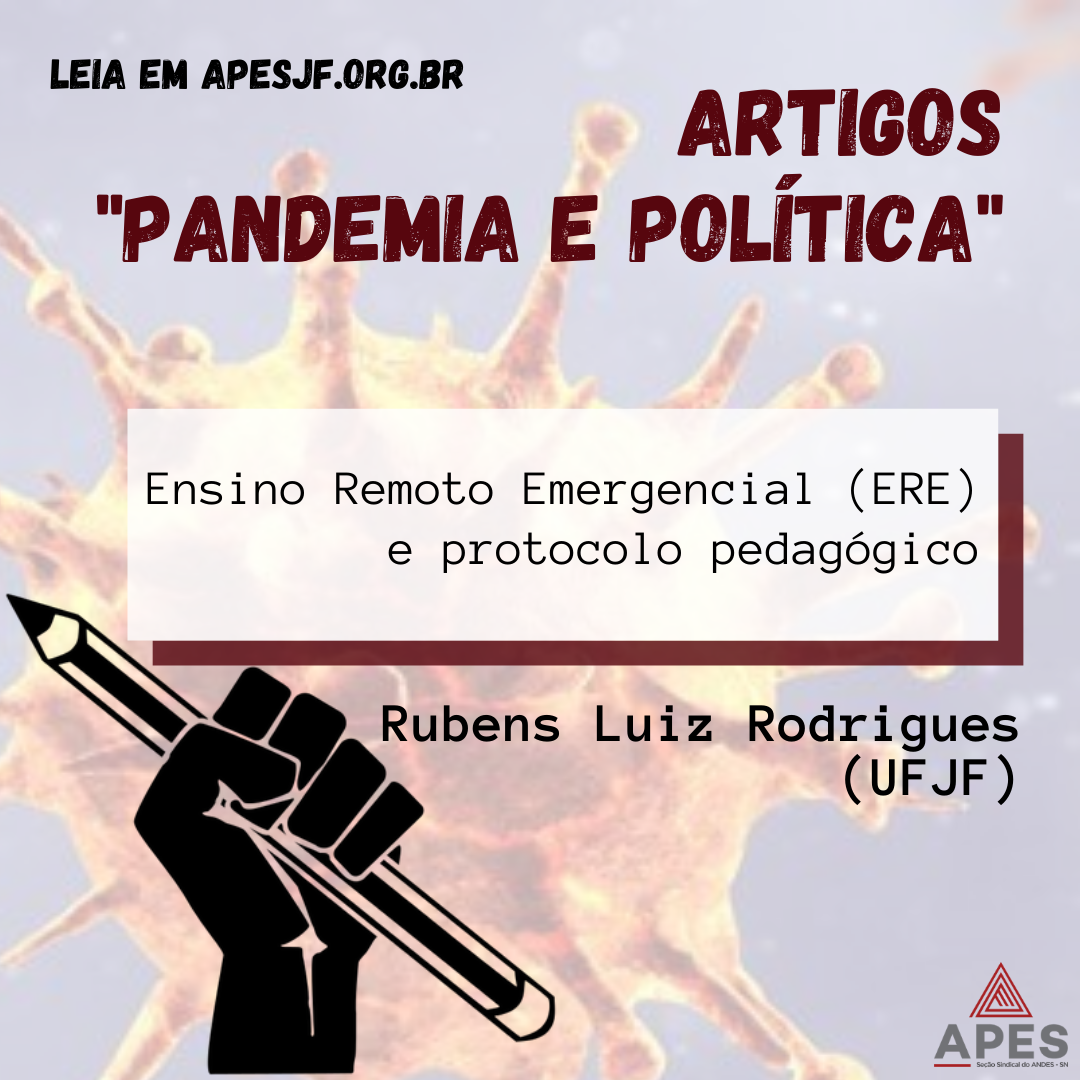 Read more about the article Ensino Remoto Emergencial (ERE) e protocolo pedagógico – leia o artigo de Rubens Luiz Rodrigues