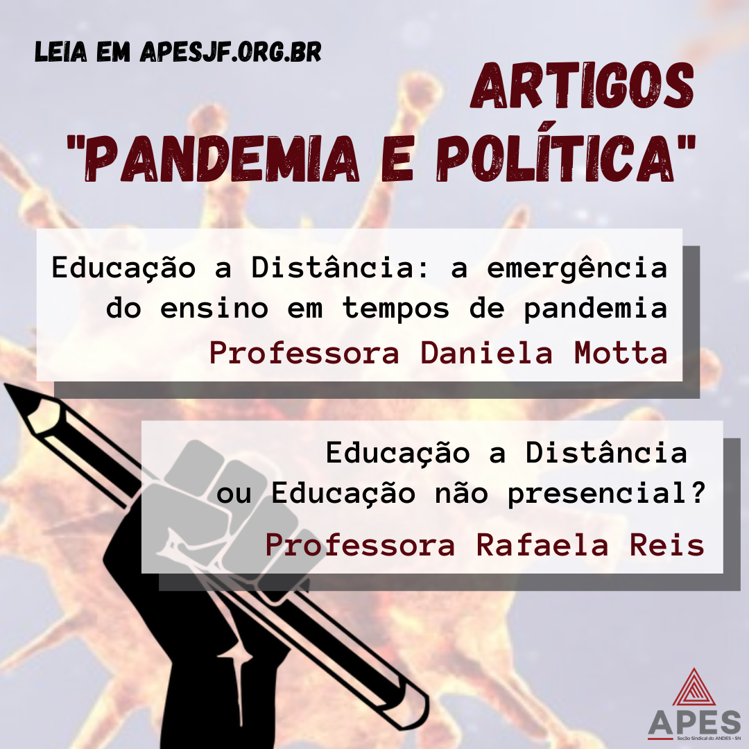 Read more about the article Educação a Distância em debate na série de artigos Pandemia e Política