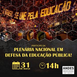 Read more about the article Grande Plenária Nacional em Defesa da Educação Pública se realiza na quarta