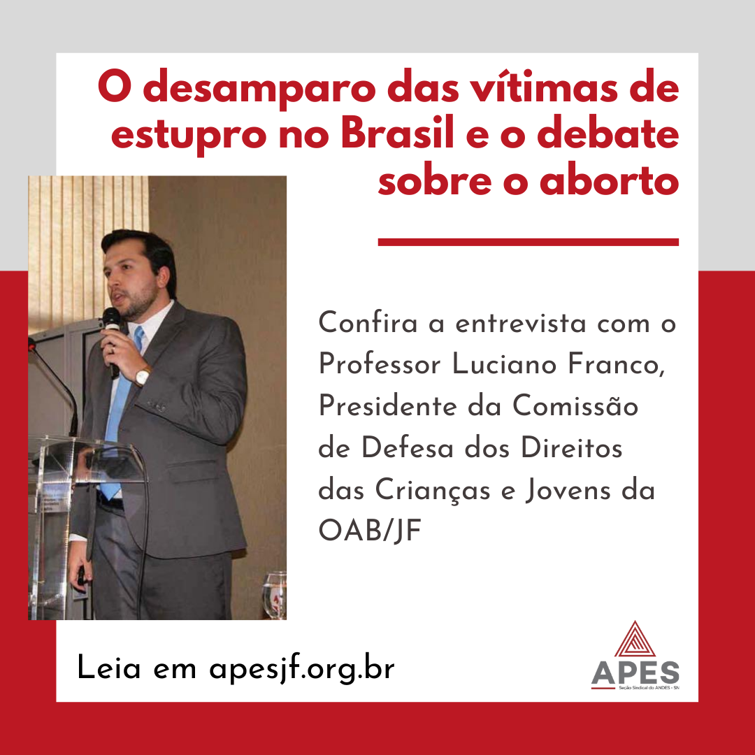 Leia mais sobre o artigo O desamparo das vítimas de estupro no Brasil e o debate sobre o aborto