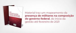 Read more about the article “Militarização do governo Bolsonaro e intervenção nas Instituições Federais de Ensino”: leia o dossiê publicado pelo ANDES-SN