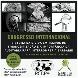 Read more about the article Auditoria Cidadã da Dívida realiza Congresso Internacional Virtual