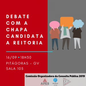 Read more about the article Consulta Pública para Reitoria tem segundo debate hoje