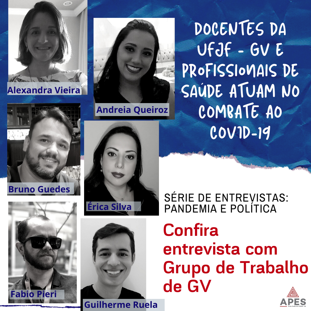 Leia mais sobre o artigo Pandemia e Política: Apes entrevista Grupo de Trabalho de Governador Valadares